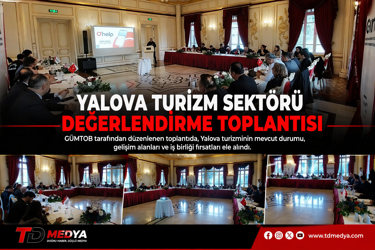 Yalova Turizm Sektörü Değerlendirme Toplantısı