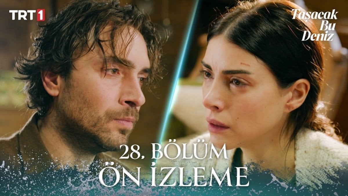 Taşacak Bu Deniz 28. ön izleme: Adil, fazlasıyla sakin…