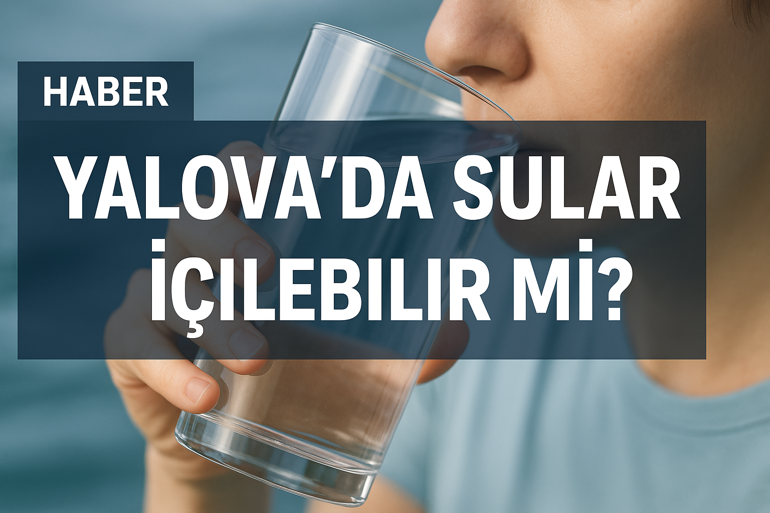 Kesinti Süresince Şebeke Suyu Tüketilmeli Mi ?