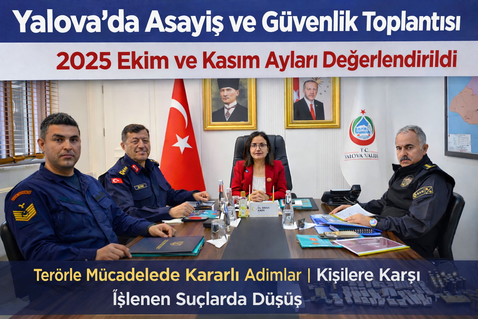 Yalova’da Asayiş ve Güvenlik Değerlendirme Toplantısı Canlı Yayınlandı