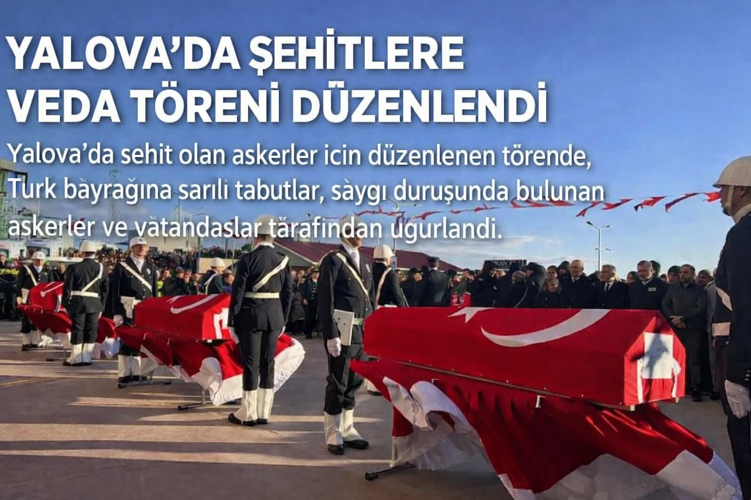 Türkiye Şehitlerini Uğurluyor! Şehit Polislerimiz İçin Yalova’da Tören