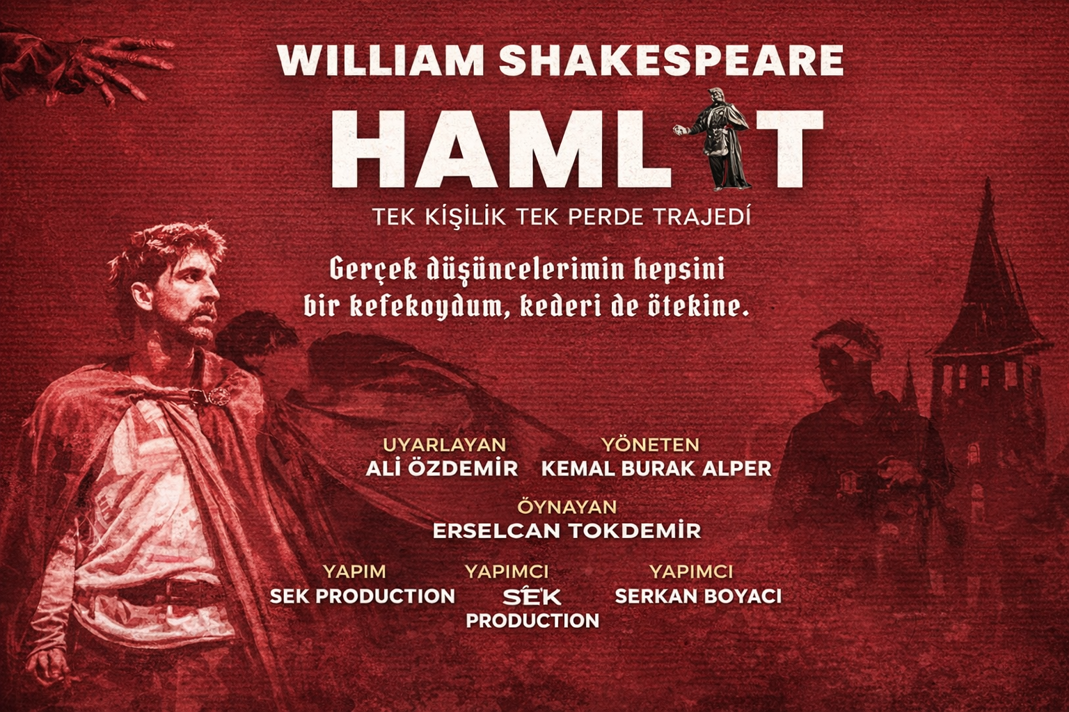 Hamlet Trajedisi Sahneye Taşınıyor: İktidar, İhanet ve Aile Dramı