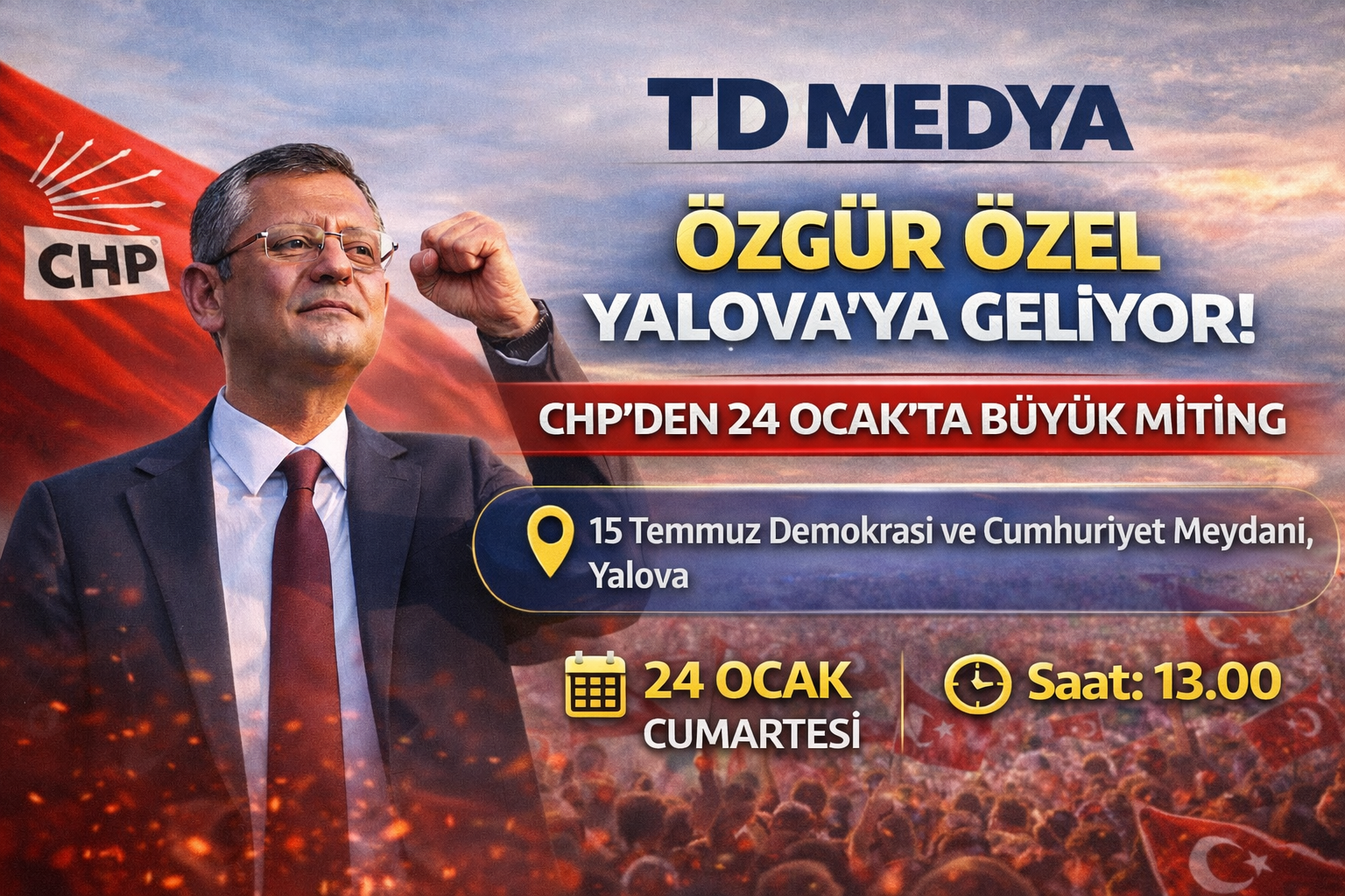 Özgür Özel Yalova’da Miting Düzenleyecek