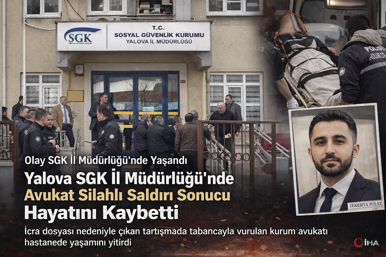 SGK Binasında Silahlı Çatışma