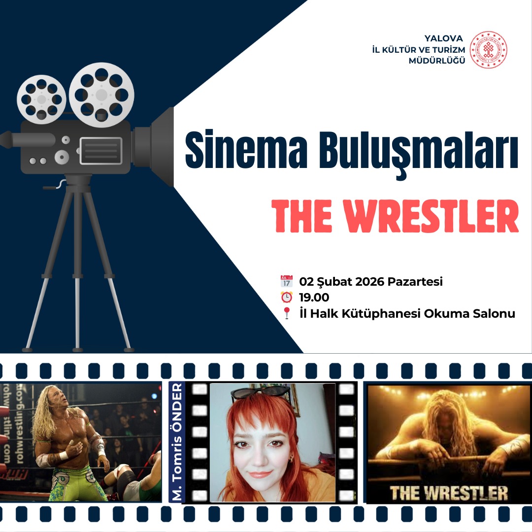 Yalova’da Sinema Buluşmaları The Wrestler ile Devam Ediyor