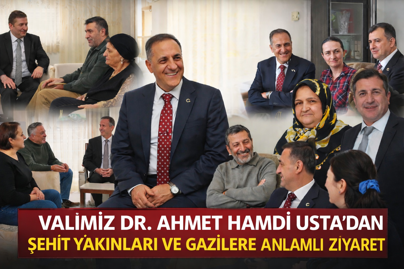 Vali Dr. Ahmet Hamdi Usta’dan Şehit Yakınları ve Gazilere Ziyaret