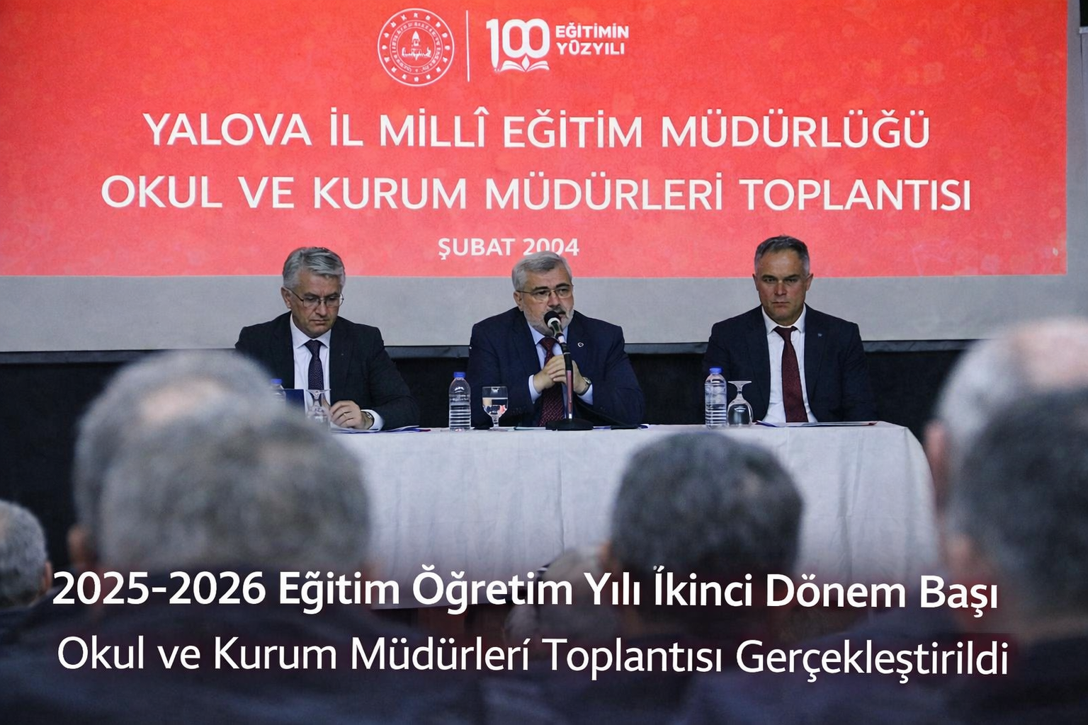 2025-2026 Eğitim Öğretim Yılı İkinci Dönem Başı Okul ve Kurum Müdürleri Toplantısı Yapıldı