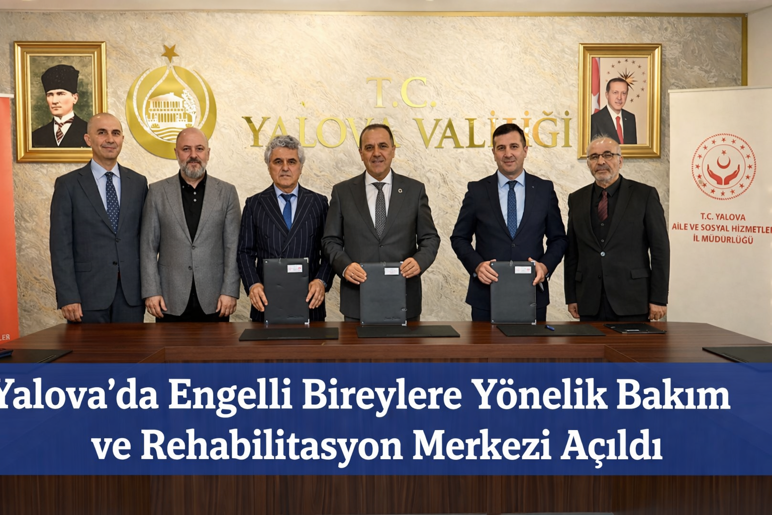 Yalova’da Engelli Bireylere Yönelik Gündüzlü Bakım ve Rehabilitasyon Merkezi Açıldı